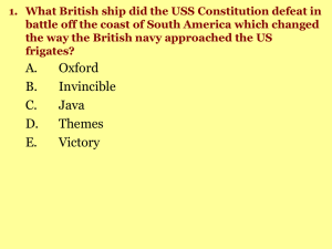1. What British ship did the USS Constitution defeat in