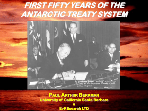 FIRST FIFTY YEARS OF THE ANTARCTIC TREATY SYSTEM P A