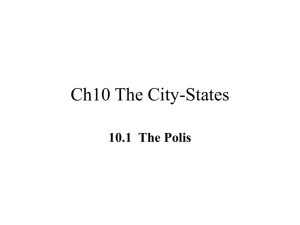 Ch10 The City-States 10.1  The Polis