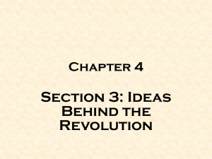 Section 3: Ideas Behind the Revolution Chapter 4