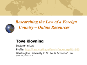 Researching the Law of a Foreign Country – Online Resources Tove Klovning