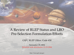 A Review of RLEP Status and LRO Pre-Selection Formulation Efforts