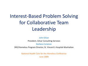 Interest-Based Problem Solving for Collaborative Team Leadership John Gilvar
