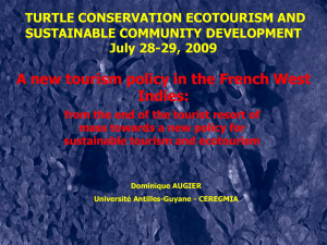 A new tourism policy in the French West Indies: SUSTAINABLE COMMUNITY DEVELOPMENT