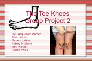 The Toe Knees Group Project 2 By: Jacquelyne Barnes Tina James