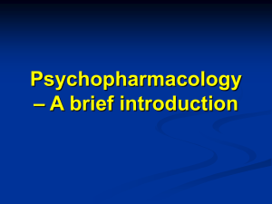 Psychopharmacology – A brief introduction