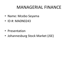 MANAGERIAL FINANCE • Name: Mcebo Seyama • ID #: MA0N0243 • Presentation