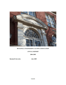 BUCKNELL ENGINEERING ALUMNI ASSOCIATION ANNUAL REPORT 2004-2005