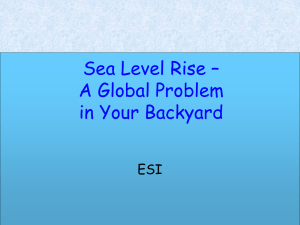 Sea Level Rise – A Global Problem in Your Backyard ESI