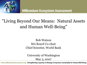 &#34;Living Beyond Our Means:  Natural Assets and Human Well-Being&#34; Bob Watson