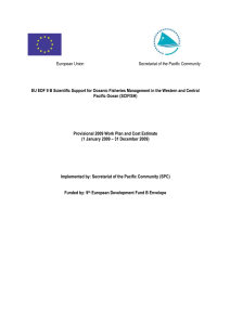 EU EDF 9 B Scientific Support for Oceanic Fisheries Management... Pacific Ocean (SCIFISH) European Union