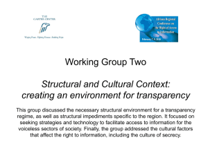Working Group Two Structural and Cultural Context: creating an environment for transparency