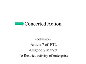 Concerted Action -collusion -Article 7 of  FTL -Oligopoly Market