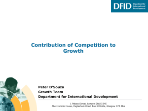Contribution of Competition to Growth Peter D’Souza Growth Team