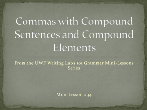From the UWF Writing Lab’s 101 Grammar Mini-Lessons Series Mini-Lesson #34