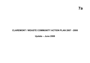 7a CLAREMONT / WEASTE COMMUNITY ACTION PLAN 2007 - 2008 Update