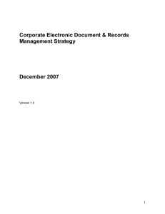 Corporate Electronic Document &amp; Records Management Strategy December 2007