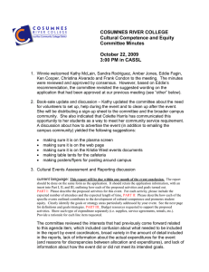 COSUMNES RIVER COLLEGE Cultural Competence and Equity Committee Minutes