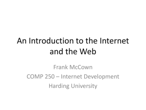 An Introduction to the Internet and the Web Frank McCown