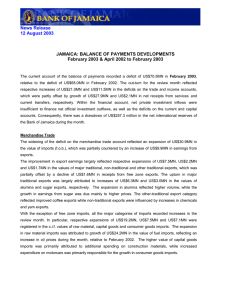 News Release 12 August 2003 JAMAICA: BALANCE OF PAYMENTS DEVELOPMENTS