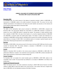 News Release 04 March 2001 JAMAICA: BALANCE OF PAYMENTS DEVELOPMENTS