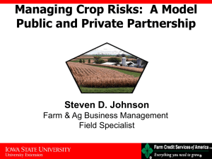 Managing Crop Risks:  A Model Public and Private Partnership