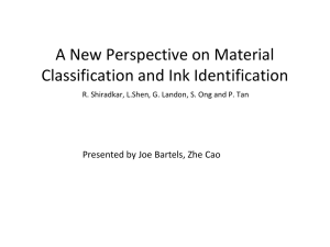 A New Perspective on Material Classification and Ink Identification
