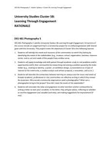 University Studies Cluster 5B: Learning Through Engagement RATIONALE DES 481 Photography 5