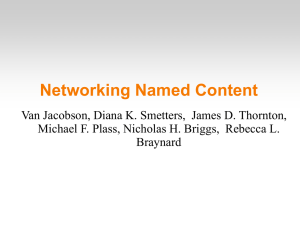 Networking Named Content