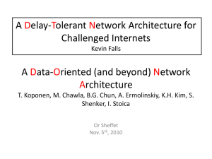 A elay- olerant etwork Architecture for