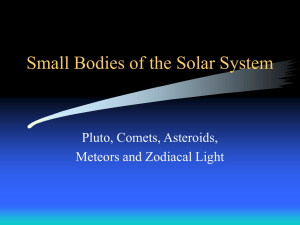 Small Bodies of the Solar System Pluto, Comets, Asteroids,