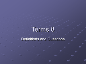 Terms 8 Definitions and Questions