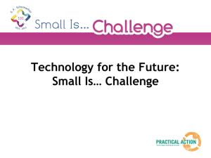 Technology for the Future: Small Is… Challenge
