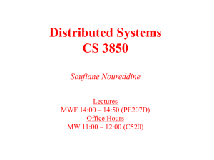 Distributed Systems CS 3850 Soufiane Noureddine Lectures