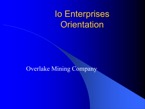 Io Enterprises Orientation Overlake Mining Company