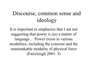 Discourse, common sense and ideology