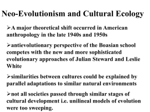 Neo-Evolutionism and Cultural Ecology