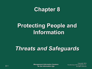 Chapter 8 Protecting People and Information Threats and Safeguards