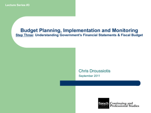 Budget Planning, Implementation and Monitoring Chris Droussiotis Step Three