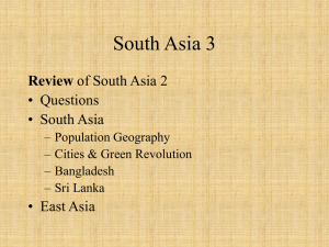 South Asia 3 Review • Questions • South Asia