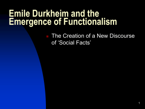 Emile Durkheim and the Emergence of Functionalism of ‘Social Facts’