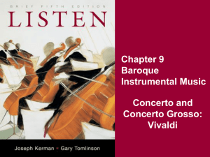Chapter 9 Baroque Instrumental Music Concerto and