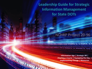 Leadership Guide for Strategic Information Management for State DOTs NCHRP Project 20-96