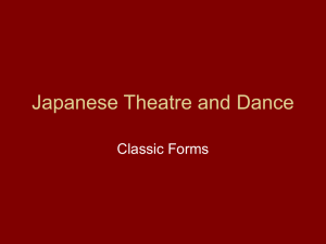 Japanese Theatre and Dance Classic Forms