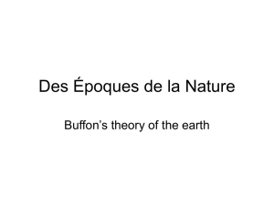 Des Époques de la Nature Buffon’s theory of the earth