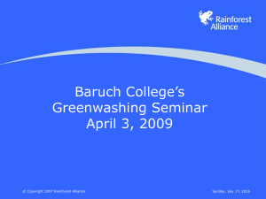 Baruch College’s Greenwashing Seminar April 3, 2009 Sunday, July 17, 2016