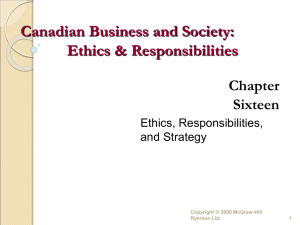 Canadian Business and Society: Ethics &amp; Responsibilities Chapter Sixteen