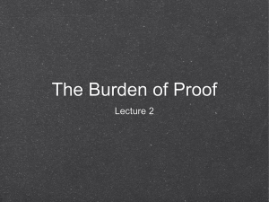 The Burden of Proof Lecture 2
