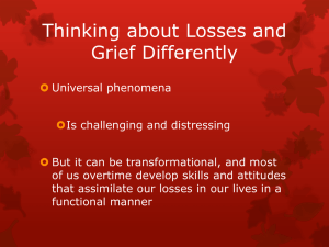 Thinking about Losses and Grief Differently