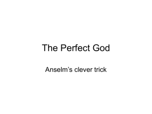 The Perfect God Anselm’s clever trick